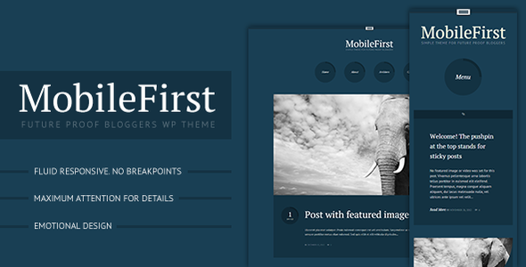 MobileFirst – WP Theme for Future-Proof Bloggers